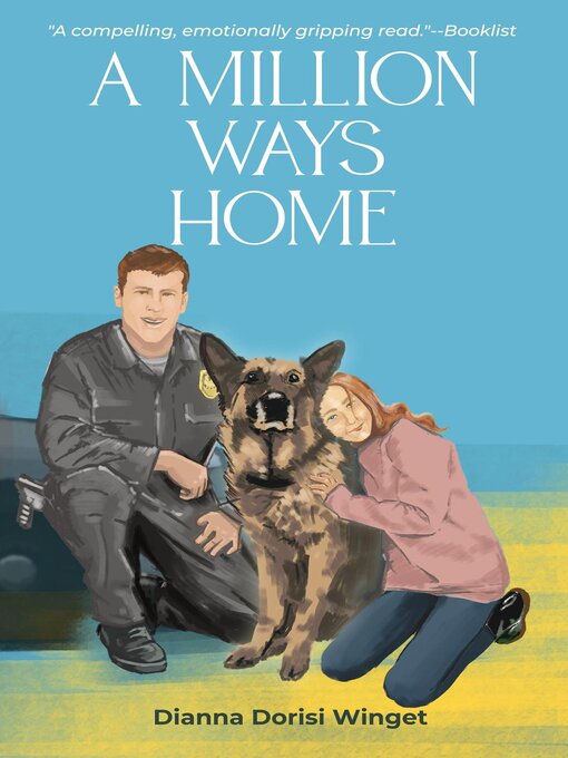 Title details for A Million Ways Home by Dianna Dorisi Winget - Available